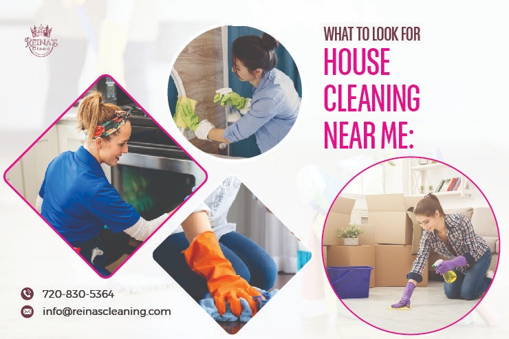 House Cleaning Near Me: What to Look For | Reina’s Cleaning